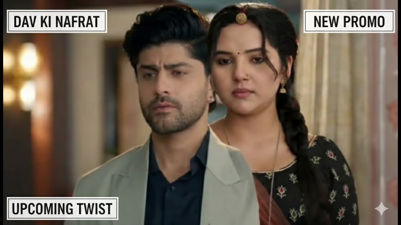 Vasuda Upcoming Twist: Dev Ki Nafrat Ne Toda Vasuda Ka Dil! 💔 | New Promo Nafrat Ki Shuruwat! 🔥