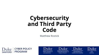 Cybersecurity and Third Party Code