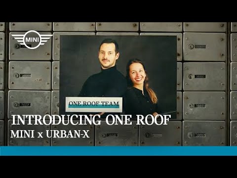 URBAN-X x MINI: OneRoof