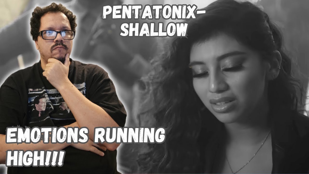 Emotional Pentatonix Reaction | "Shallow" Really Moved Me!