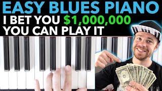 Easy BLUES Piano: I bet you $1,000,000 you can play it!! видео