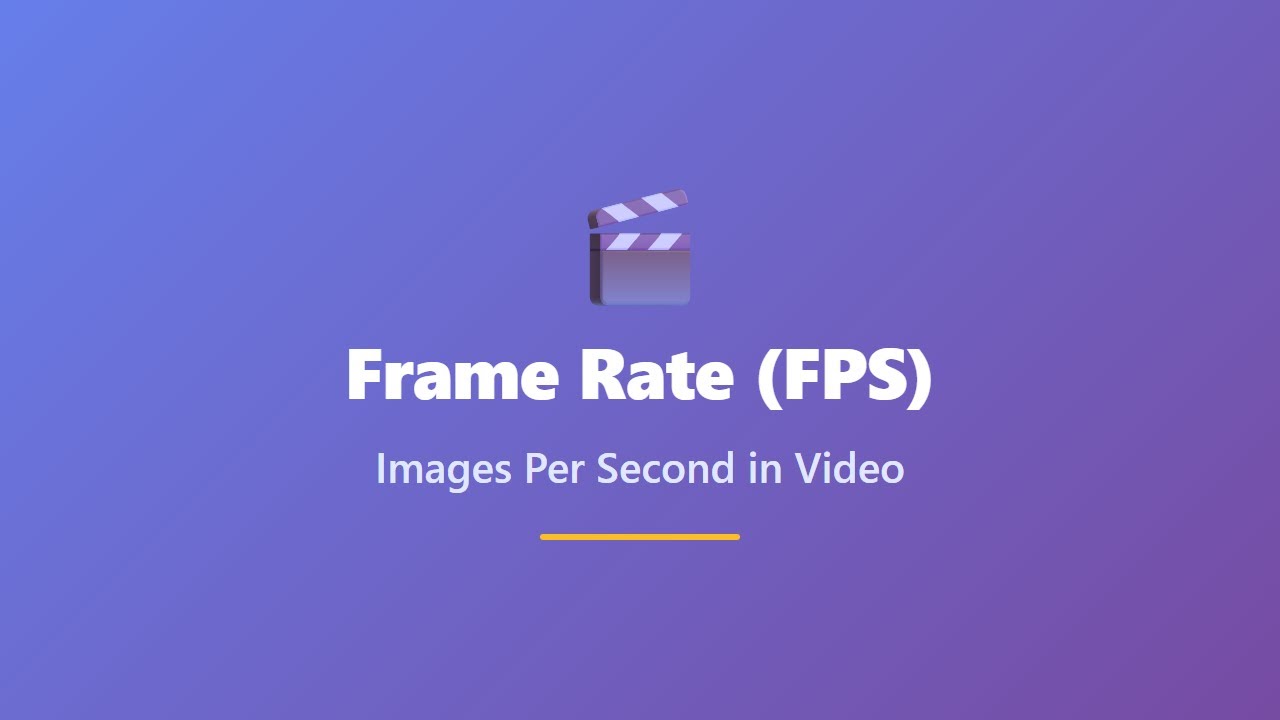 Объяснение частоты кадров (FPS): количество изображений в секунду в видео