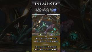 Green Lantern Combo Tutorial Injustice 2 - 478.30 🟢