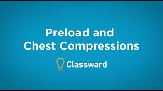 Preload and Chest Compressions