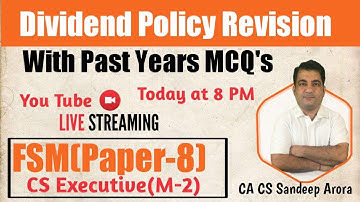 Dividend Policy CS Executive FM Revision With Past Years MCQ