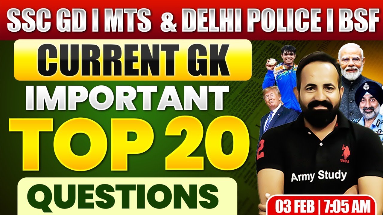 SSC GD 2026 | SSC GD Current Affairs Top 20 Questions 2025 | Today ...