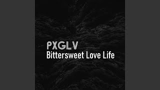 Download lagu Bittersweet Love Life