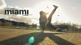 thought I was in MIAMI  -  freestyle | Bboy Shok