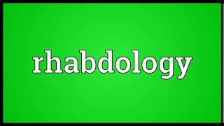 Rhabdology Meaning Wordogram