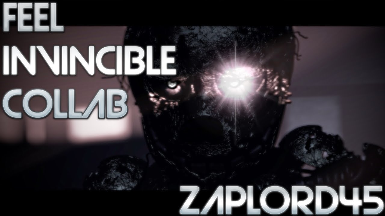 [SFM FNAF COLLAB] Feel Invincible Skillet YouTube