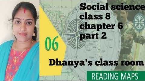 SOCIAL SCIENCE | CLASS 8 | CHAPTER 6 |READING MAPS | PART 2 | ENGLISH / MALAYALAM |GEOGRAPHY