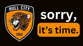 Sorry We Need To Talk About Hull City