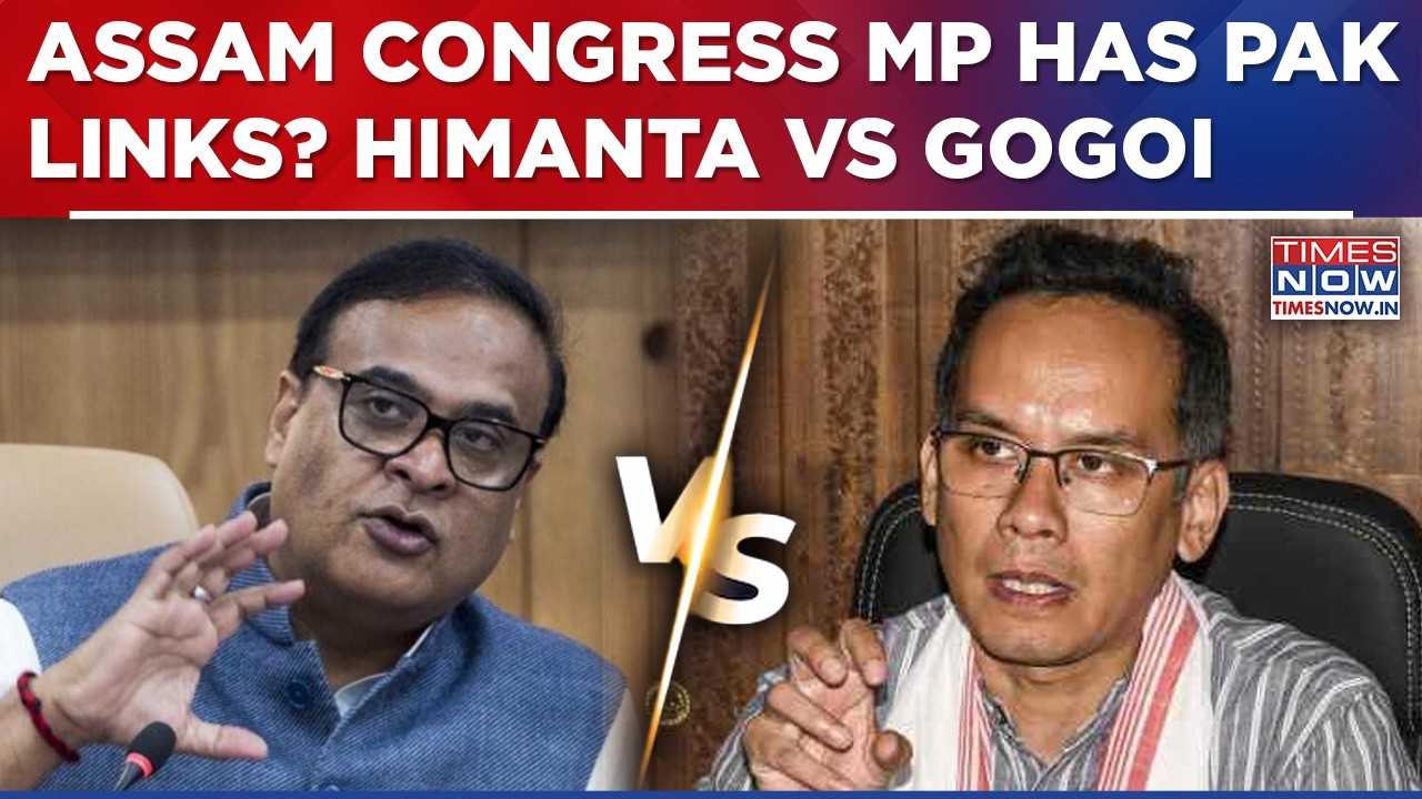 Himanta Sarma vs Gaurav Gogoi: Assam CM's 'Pak Files' Bombshell | Spotlight On Congress MP & Wife?