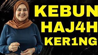 KISAH SEORANG IBU HAJAH HEBAT MEMINTA BANTUAN DENGAN MAS PENGGALI SUMUR  UNTUK MENANAM PIS4N6
