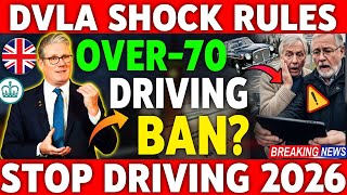 🚨 SHOCKING DVLA UPDATE | Over-70 Driving Ban CONFIRMED | 2026 Rules EXPOSED