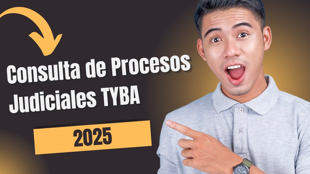 ¡Cómo buscar un proceso en la Plataforma TYBA de la Rama Judicial 2025!