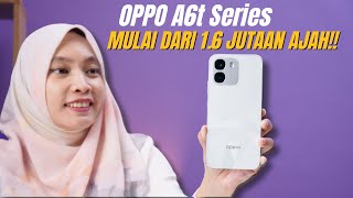OPPO A6t Series, Bestie Online Seharian!