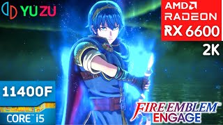 YuZu EA - Fire Emblem Engage  2K Update 1.1.0 - RX 6600 + i5 11400F