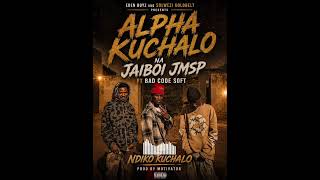 Alpha Kuchalo Na Jaibol Jmsp_Ft_Bad Code Soft-Ndiko Kuchalo-Prod_by_Motivitor(Eden Boyz) screenshot 1