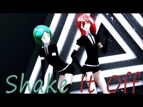 【MMD宝石の国】Shake_It_Off【磷葉石/フォス，辰砂/シンシャ】
