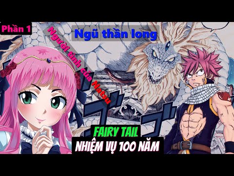 Video Fairy Tail nhiệm vụ 100 năm | Nhiệm vụ đầu tiên của... - youtube