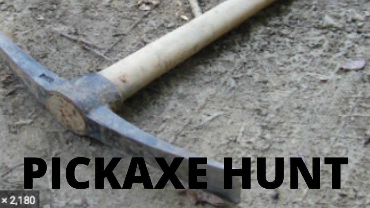 Pickaxe hunt