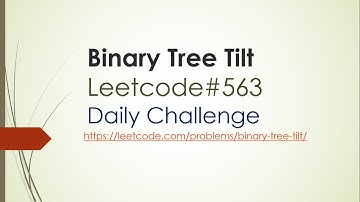 Binary Tree Tilt | Leetcode 563 | leetcode solution