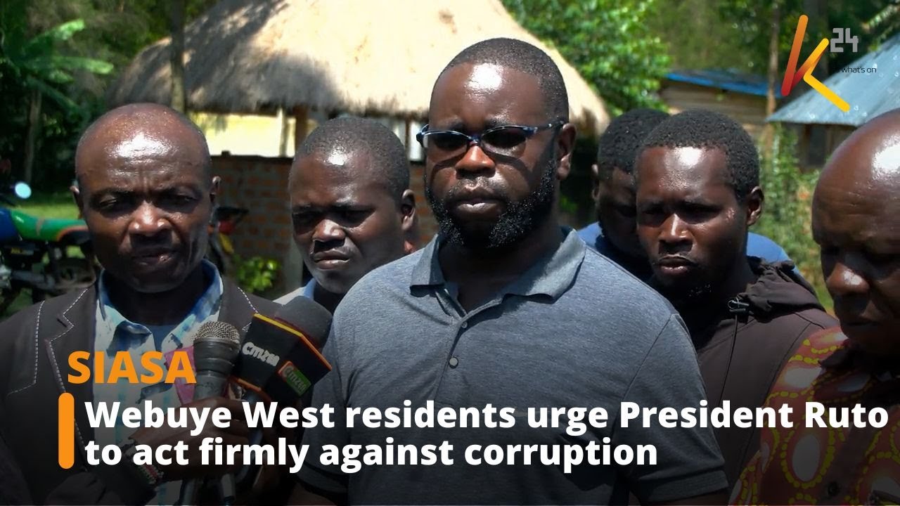 Webuye West residents urge President Ruto to act firmly against corruption