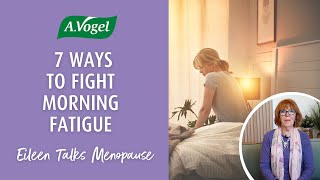 7 ways to fight morning fatigue during perimenopause and menopause