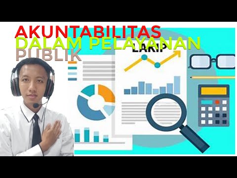 Video: Apa yang dimaksud dengan akuntabilitas dalam pelayanan kesehatan?