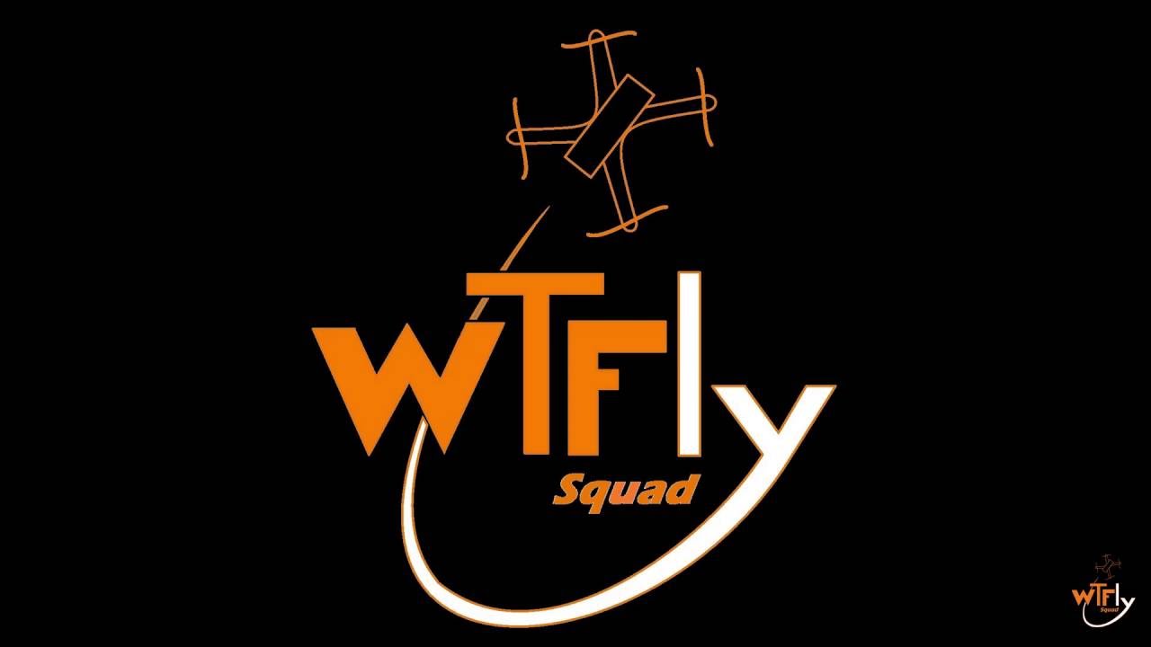 WTFly Video N°1
