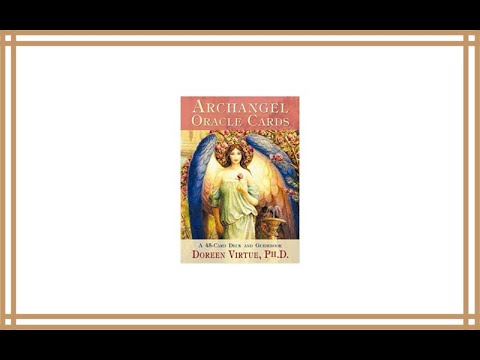 Archangel Oracle Cards Doreen Virtue Review Youtube