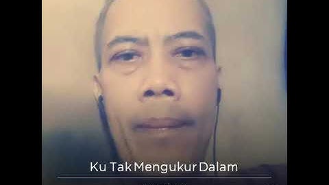 KU TAK MENGUKUR DALAM