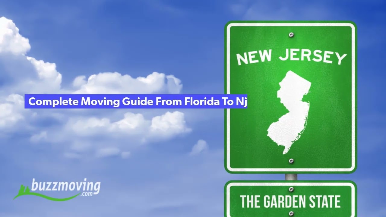 COMPLETE MOVING GUIDE FROM FLORIDA TO NJ | BuzzMoving