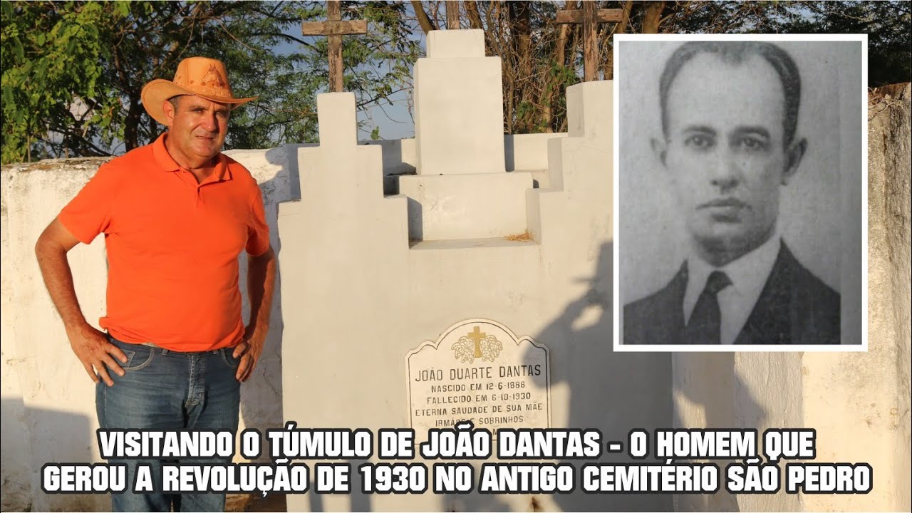 Visita ao Túmulo de João Dantas o Homem que gerou a Revolução de 1930 ao matar João Pessoa no Recife