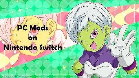 Dragon Ball Xenoverse 2 | Nintendo Switch Mods | Part 5 | Modded Battles | Mythos’ Mod Pack