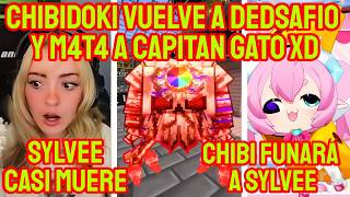 Chibidoki vuelve a Dedsafio, mata a capitan gato y Sylvee casi muere XD