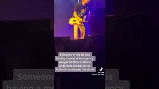 MGK Stopped the show in Detroit. After he realized that somebody needed some medical help**