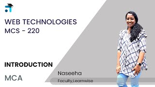 Introduction  | Web Technologies | MCS 220 | Kerala's No.1 IGNOU Coaching App #learnwise #ignou