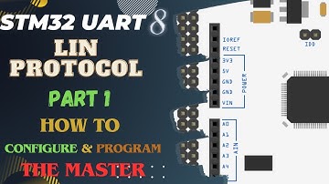 STM32 UART #8 || Lin Protocol PART1 || Configure Master and send Data