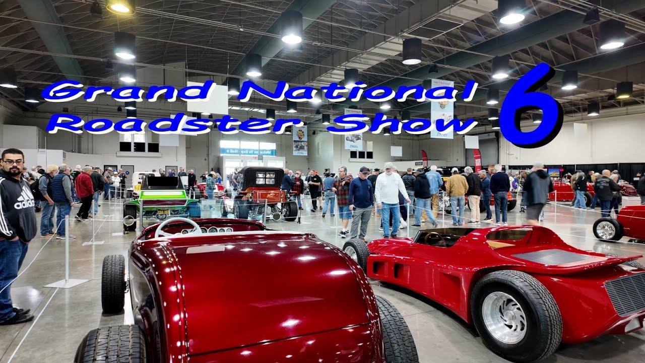 GRAND NATIONAL ROADSTER SHOW 2025 1-31-25