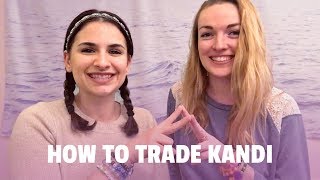 HOW TO TRADE KANDI / WHAT IS PLUR?