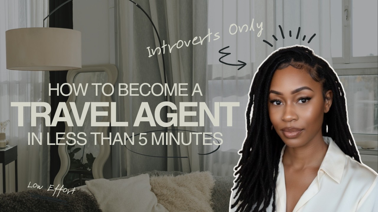 How to Become a Travel Agent in 5 Minutes (No Experience + Free ...