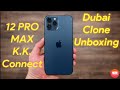 iPhone 12 Pro Max KK Concept Clone Full Unboxing