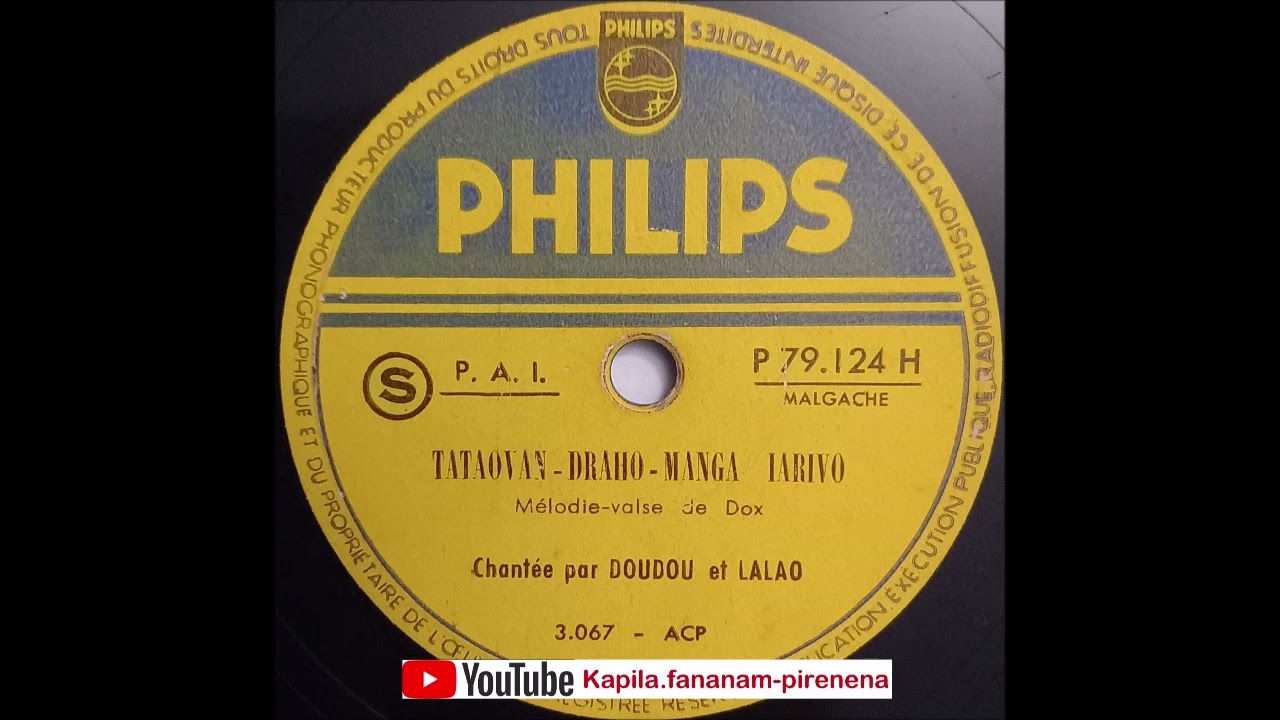 Dox - Tataovan-draho-manga Iarivo (Philips original 78 tours) - Madagascar.