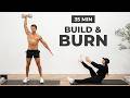 35 Min Total Body Dumbbell Shred | Strength &amp; Burn