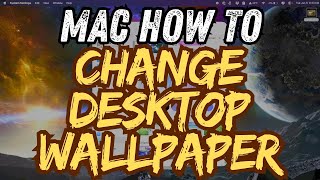 MacOS HOW TO: Change Your Desktop Wallpaper to a Favorite Photo