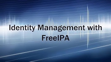 Identity Management with FreeIPA