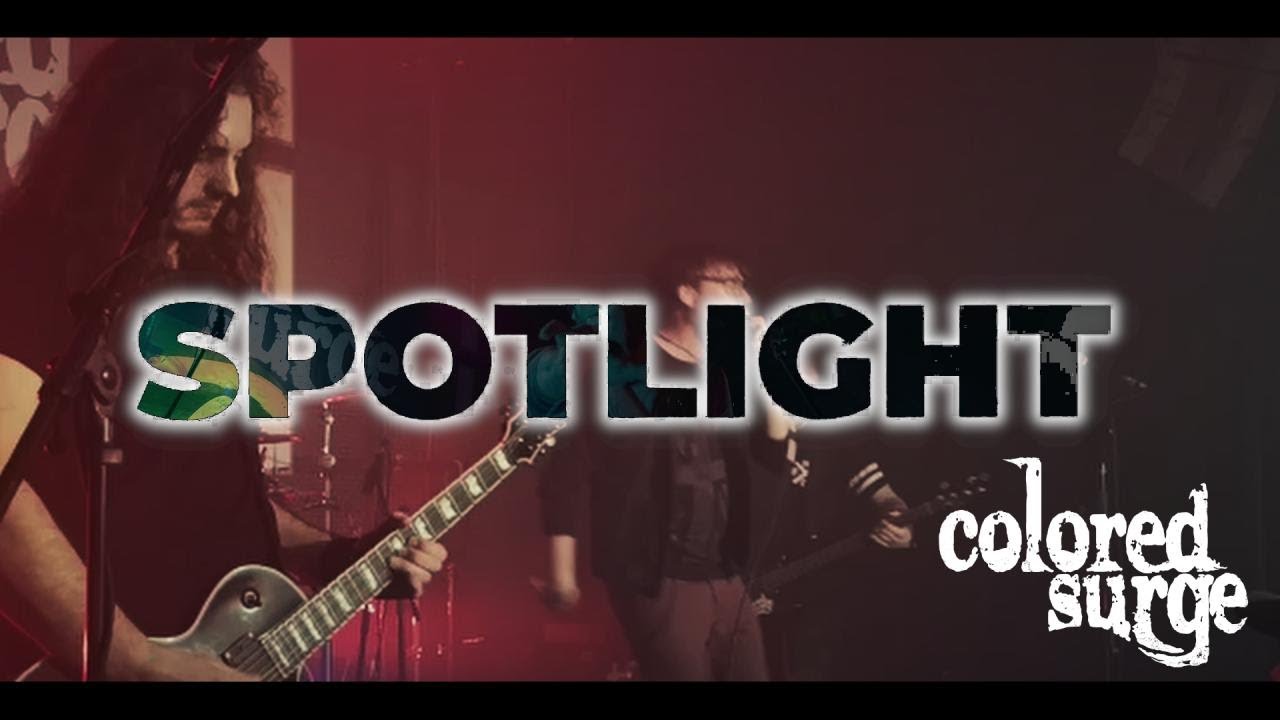 Colored Surge - Spotlight (Lyric Video)