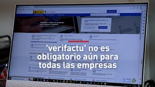 'Verifactu' no es obligatorio aún para todas las empresas screenshot 5